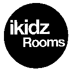 IKIDZ ROOMS