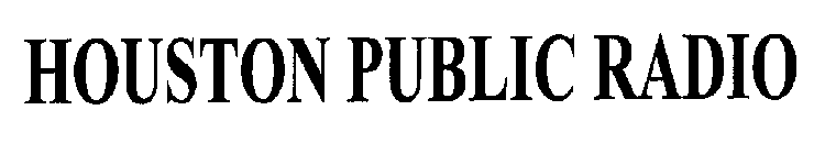 HOUSTON PUBLIC RADIO