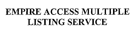 EMPIRE ACCESS MULTIPLE LISTING SERVICE, INC.