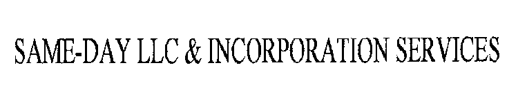 SAME-DAY LLC & INCORPORATION SERVICES