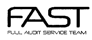 FAST FAST FULL AUDIT SERVICE TEAM