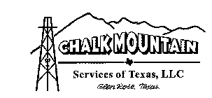 CHALK MOUNTAIN SERVICES OF TEXAS, LLC GLEN ROSE, TEXAS