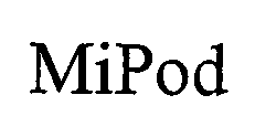 MIPOD