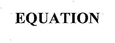 EQUATION