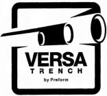 VERSA TRENCH BY PREFORM