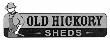 OLD HICKORY SHEDS