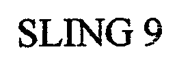 SLING 9