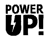 POWER UP!