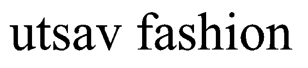 UTSAV FASHION