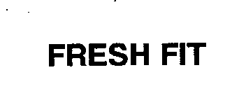 FRESH FIT
