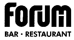 FORUM BAR RESTAURANT