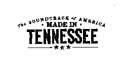 THE SOUNDTRACK OF AMERICA ­ MADE IN ­TENNESEE