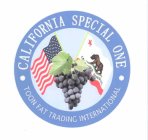 CALIFORNIA SPECIAL ONE TOON FAT TRADING INTERNATIONAL CALIFORNIA REPUBLIC