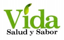 VIDA SALUD Y SABOR