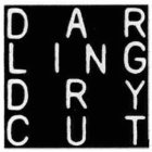 DARLING DRYCUT