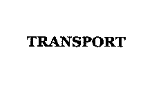 TRANSPORT