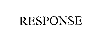 RESPONSE