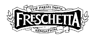 FRESCHETTA THE FRESH TASTE SENSATION