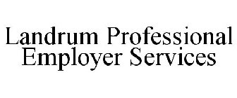 LANDRUM PROFESSIONAL EMPLOYER SERVICES