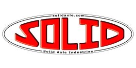 SOLIDAXLE.COM SOLID SOLID AXLE INDUSTRIES