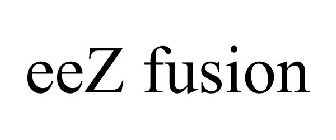 EEZ FUSION