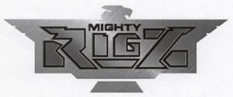 MIGHTY RIGZ