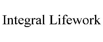 INTEGRAL LIFEWORK