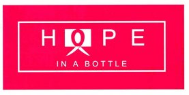 HOPE IN A BOTTLE