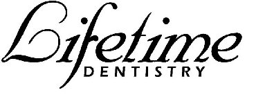 LIFETIME DENTISTRY