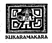 KUKARAMAKARA