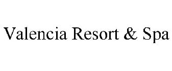 VALENCIA RESORT & SPA