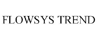 FLOWSYS TREND