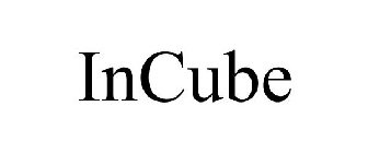 INCUBE