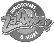 ZAFOOBA! RINGTONES & MORE