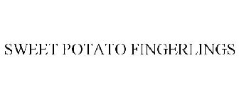 SWEET POTATO FINGERLINGS