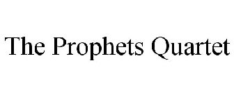 THE PROPHETS QUARTET
