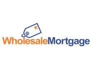 WHOLESALEMORTGAGE