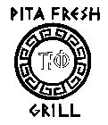 PITA FRESH GRILL