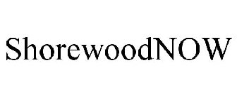 SHOREWOODNOW