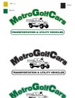 METROGOLFCARS TRANSPORTATION & UTILITY VEHICLES