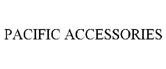 PACIFIC ACCESSORIES