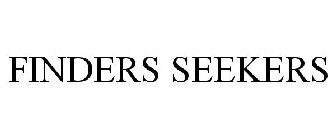 FINDERS SEEKERS