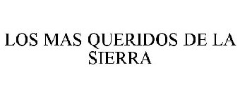 LOS MAS QUERIDOS DE LA SIERRA