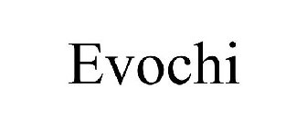 EVOCHI