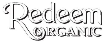 REDEEM ORGANIC