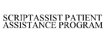 SCRIPTASSIST PATIENT ASSISTANCE PROGRAM