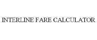 INTERLINE FARE CALCULATOR