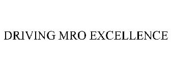 DRIVING MRO EXCELLENCE