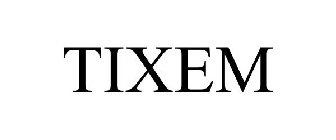 TIXEM