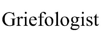 GRIEFOLOGIST